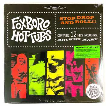 LP Foxboro Hot Tubs: Stop Drop And Roll!!! LTD | CLR 34631