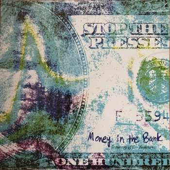 Album Stop The Presses: Money In The Bank