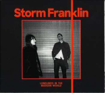 CD Storm Franklin: Loneliness In The Modern World 660563