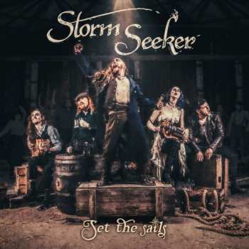 Album Storm Seeker: Set The Sails