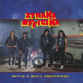 Album Strana Officina: Rock & Roll Prisoners