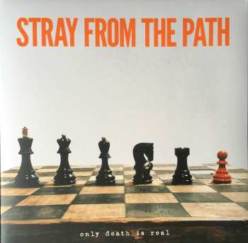 LP Stray From The Path: Only Death Is Real 49125