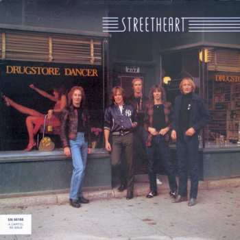 Album Streetheart: Drugstore Dancer