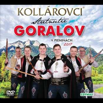 Album Bratia Kollárovci: Stretnutie Goralov v Pieninách 2017