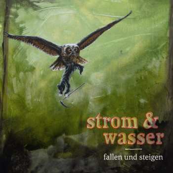 Album Strom & Wasser: Fallen Und Steigen