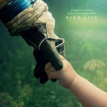 LP Stuart A. Staples: Music For Claire Denis' High Life 248566