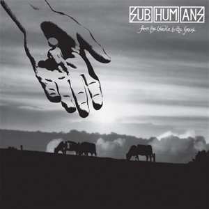 LP Subhumans: From The Cradle To The Grave 605931