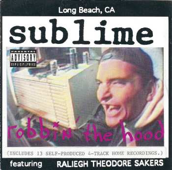 CD Sublime: Robbin' The Hood 668479