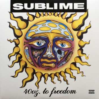 2LP Sublime: 40oz. To Freedom 598105