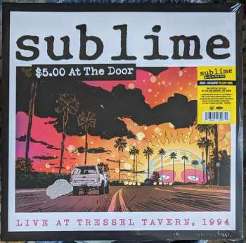 2LP Sublime: $5.00 At The Door CLR 487989