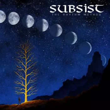 Subsist: The Rhythm Method