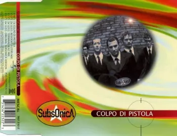 Subsonica: Colpo Di Pistola