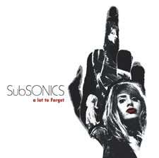 Album Subsonics: A Lot To Forget