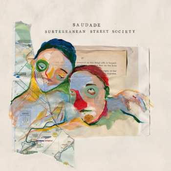 Album Subterranean Street Society: Saudade