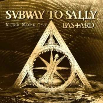 Album Subway To Sally: Nord Nord Ost + Bastard