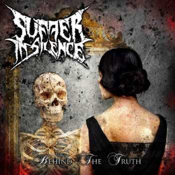 Album Suffer In Silence: Behind The Truth