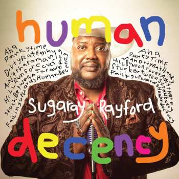 Sugaray Rayford: Human Decency