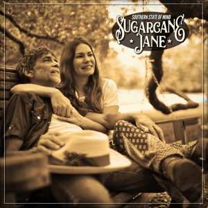 CD Sugarcane Jane: Southern State Of Mind 436656