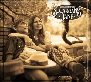 Sugarcane Jane: Southern State Of Mind