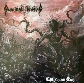 Suicidal Winds: Chthonian Sun