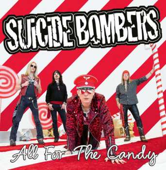 Album Suicide Bombers: All For The Candy