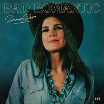 Album Summer Dean: Bad Romantic