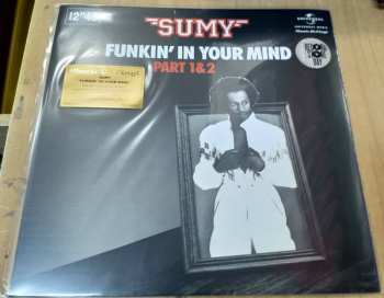 LP Sumy: Funkin' In Your Mind CLR | LTD | NUM 577709