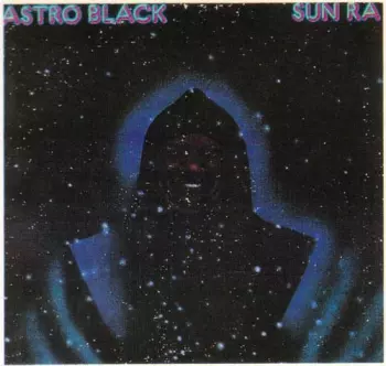 Sun Ra: Astro Black