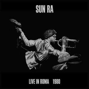 3LP/Box Set Sun Ra: Live In Roma 1980 LTD 603908