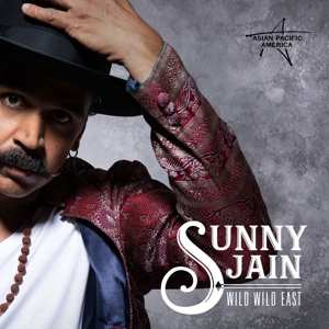 LP Sunny Jain: Wild Wild East 593147