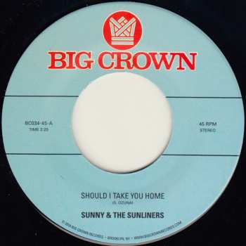 SP Sunny & The Sunliners: Should I Take You Home 608890