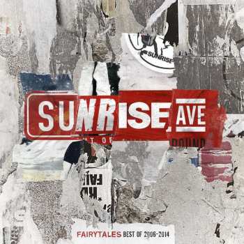 Sunrise Avenue: Fairytales - Best Of 2006-2014