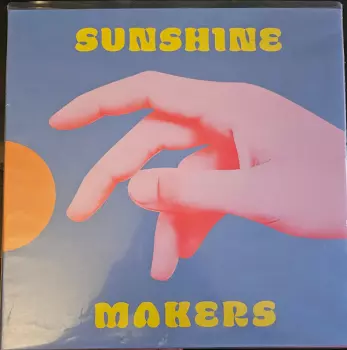 Sunshine Makers: Sunshine Makers