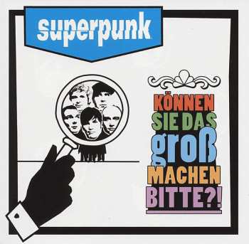 CD/DVD Superpunk: Können Sie Das Groß Machen Bitte?! 464162