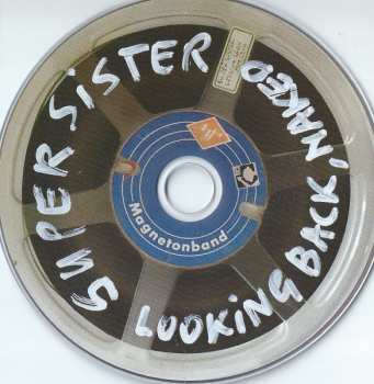 CD Supersister: Looking Back, Naked 648345