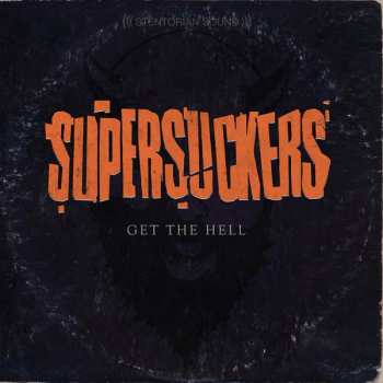 CD Supersuckers: Get The Hell 620816