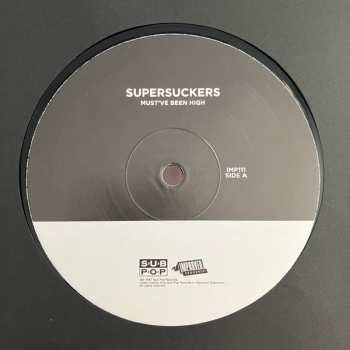 LP Supersuckers: Must've Been High 516418