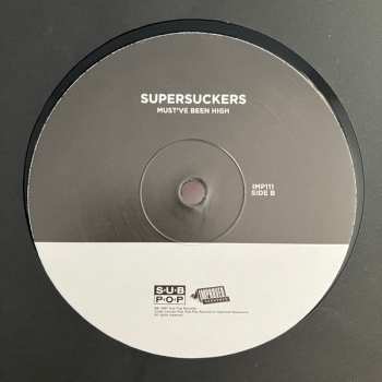 LP Supersuckers: Must've Been High 516418