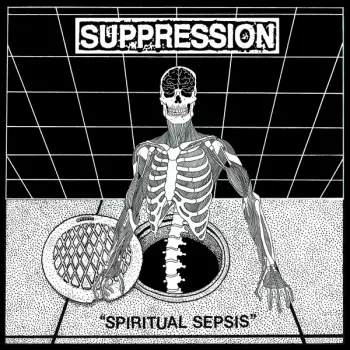 Suppression: Spiritual Sepsis