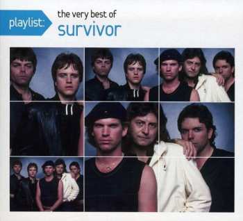 Album Survivor: Playlist: The Very Best Of Survivor