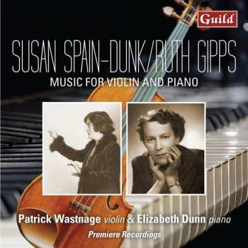 Album Susan Spain-Dunk: Violinsonate Nr.3