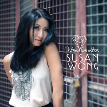 LP Susan Wong: Woman In Love 597116