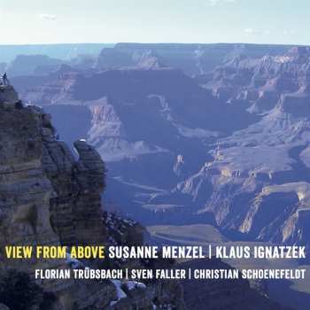 CD Susanne Menzel & Klaus Ignatzek: View From Above 620857