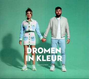 Album Suzan & Freek: Dromen In Kleur