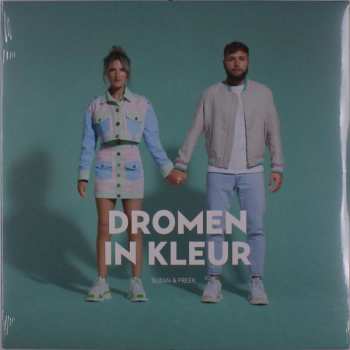 LP Suzan & Freek: Dromen In Kleur CLR | LTD 571377