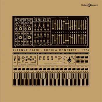 Suzanne Ciani: Buchla Concerts 1975