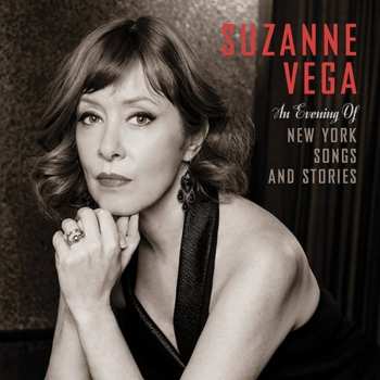 2LP Suzanne Vega: An Evening Of New York Songs And Stories 80314