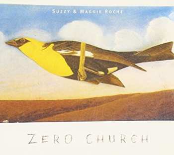 Album Suzzy Roche: Zero Church