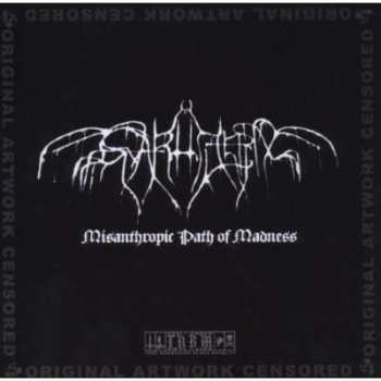 Album Svarttjern: Misanthropic Path Of Madness