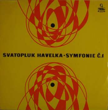 Album Svatopluk Havelka: Symfonie Č.1